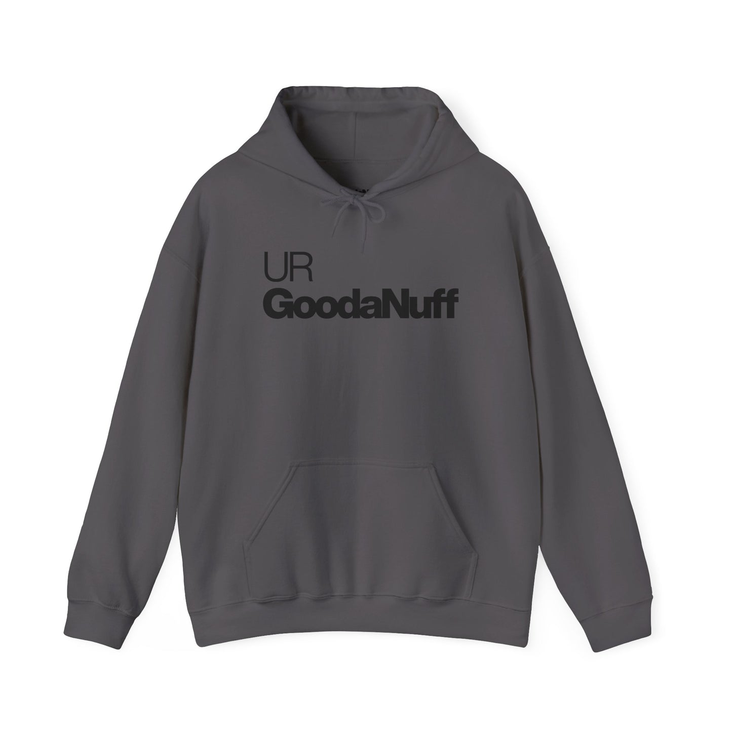 UR GoodaNuff Unisex Classic Hoodie