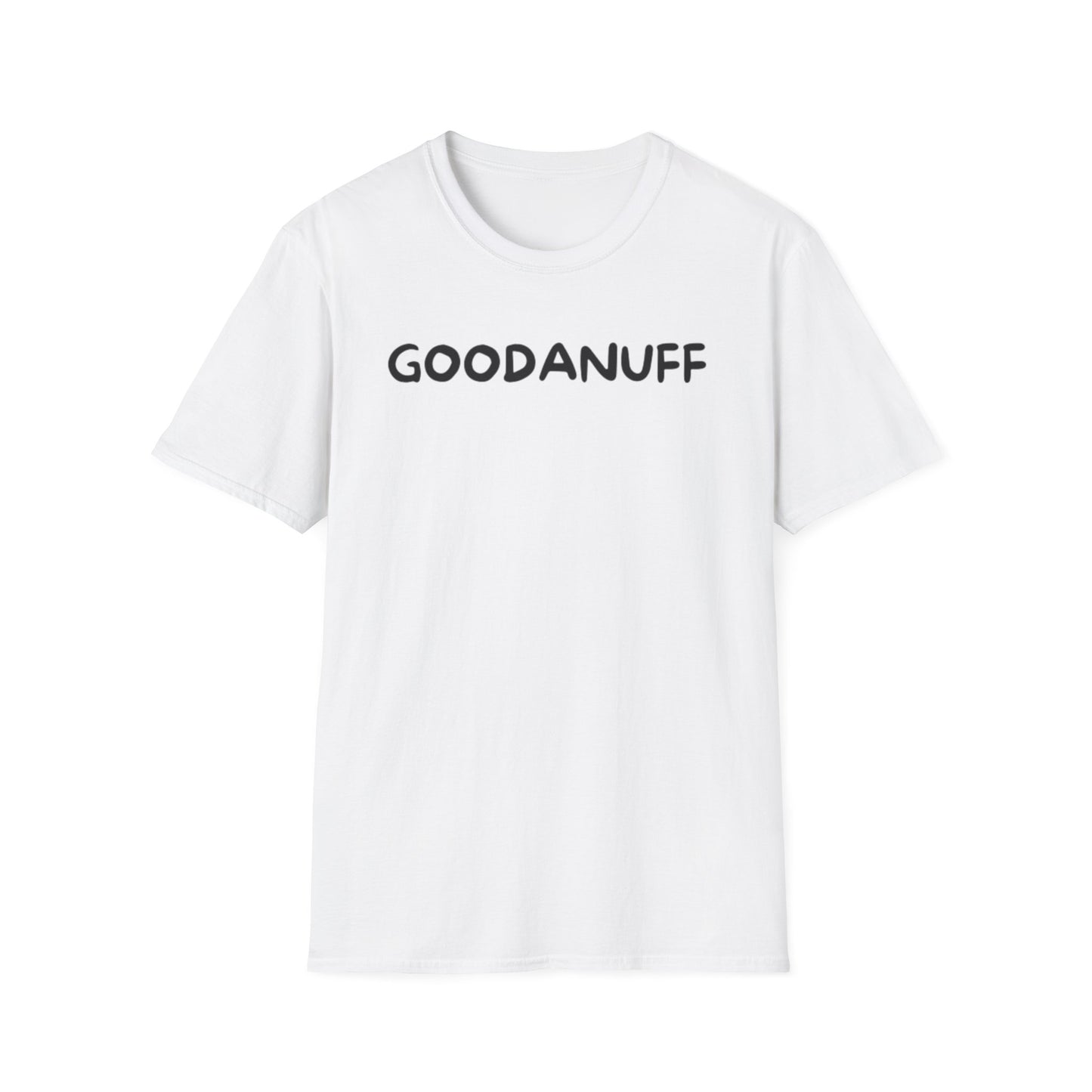 GoodaNuff Unisex Softstyle T-Shirt
