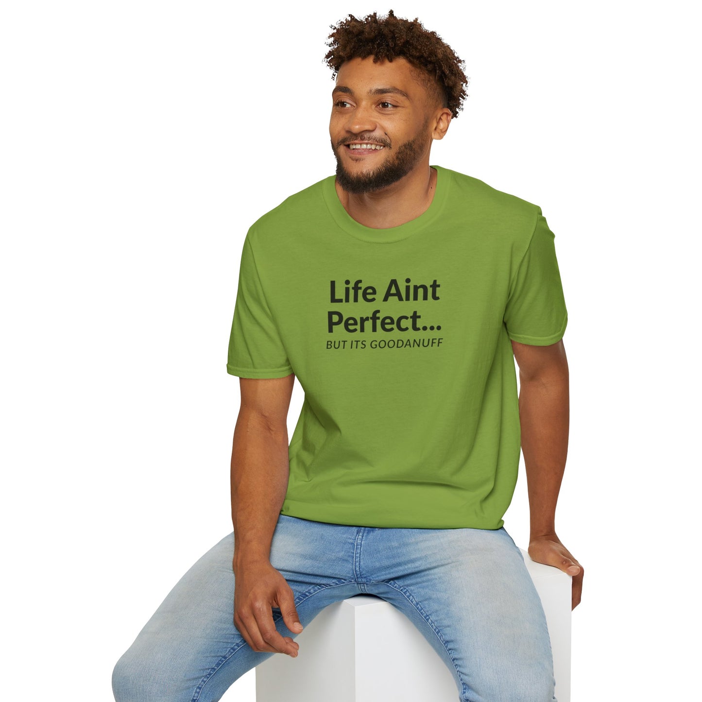 Life Ain't Perfect but It's...GoodaNuff Unisex Softstyle T-Shirt
