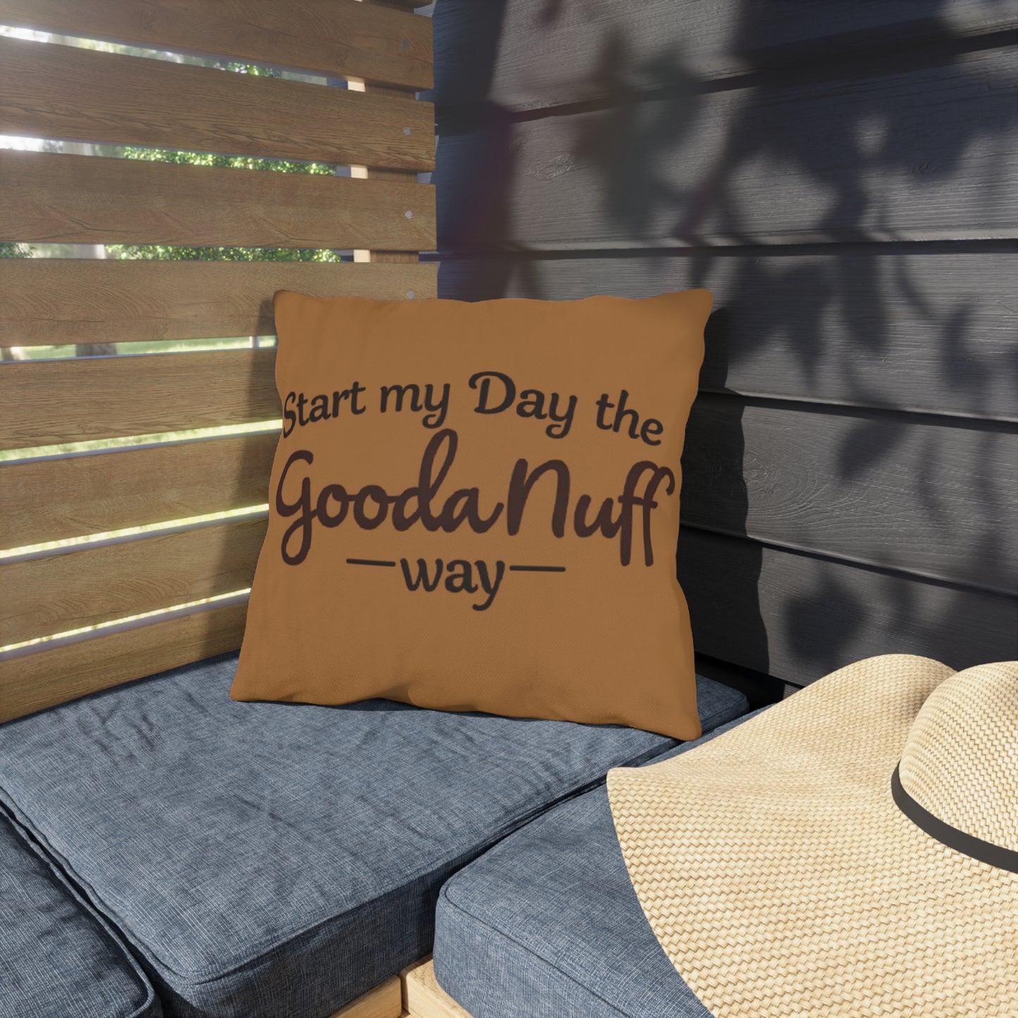Start my Day the GoodaNuff Way Indoor/Outdoor Pillow