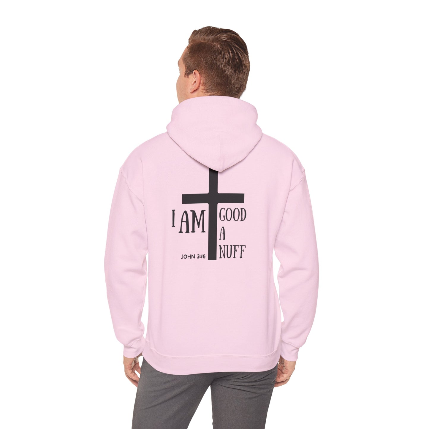 I AM GoodaNuff Unisex Hoodie