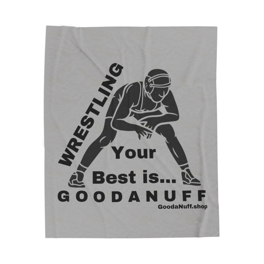 Wrestling Your Best is...GoodaNuff Throw Blanket