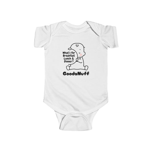 What’s for Breakfast Lunch & Dinner? GoodaNuff Onesie
