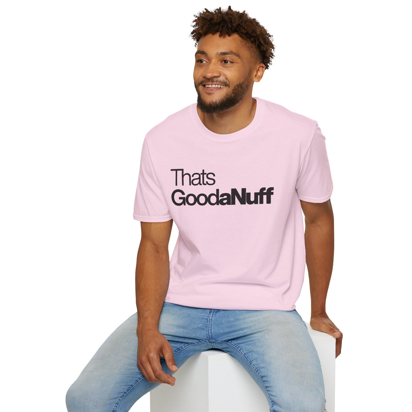 That's GoodaNuff Unisex Classic T-Shirt