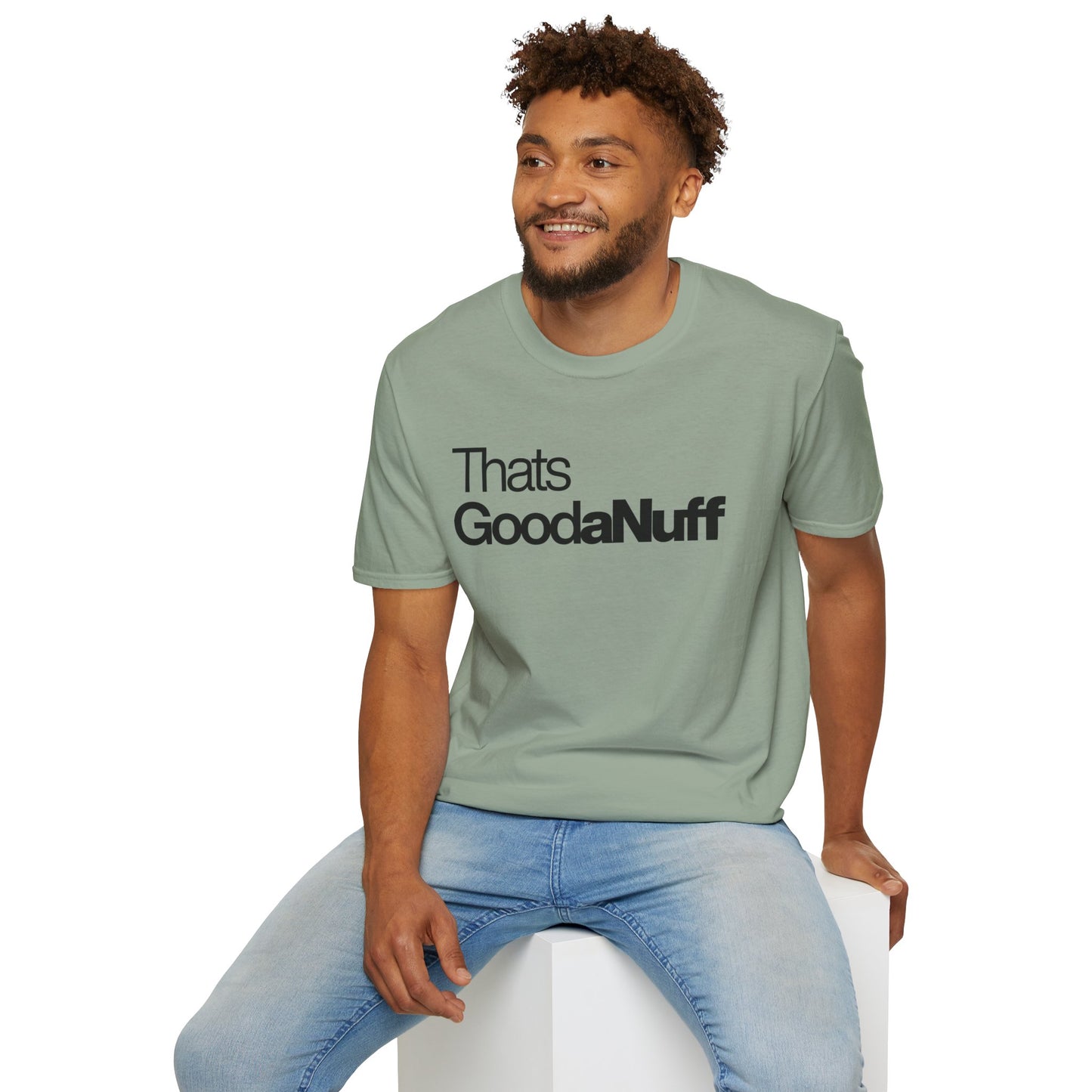 That's GoodaNuff Unisex Classic T-Shirt