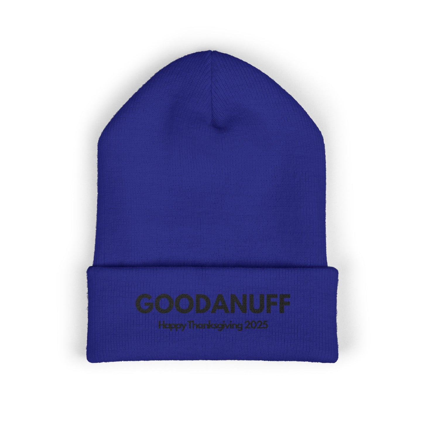 Happy Thanksgiving...GoodaNuff Cuffed Beanie