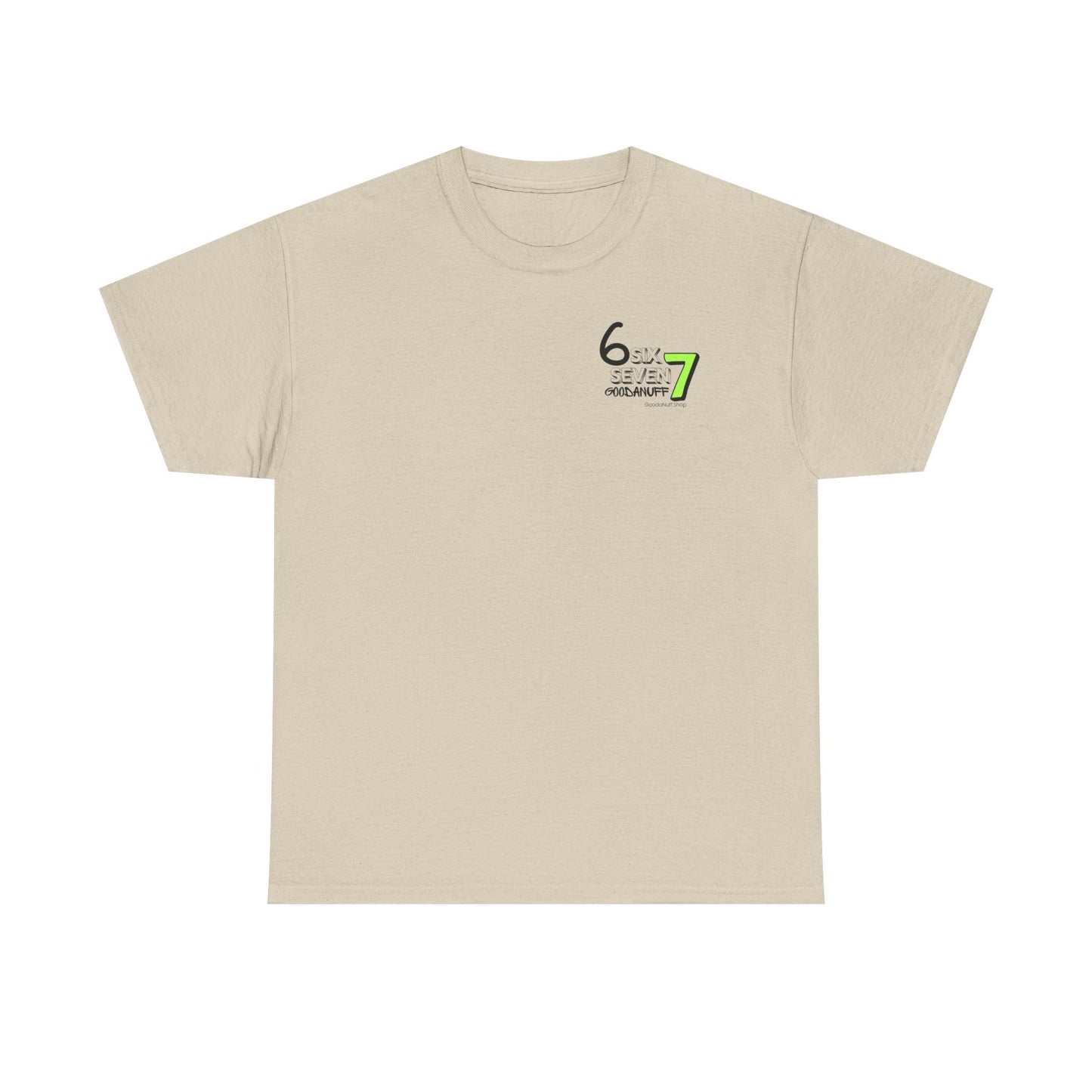 Six 7 GoodaNuff Unisex Softstyle T-Shirt