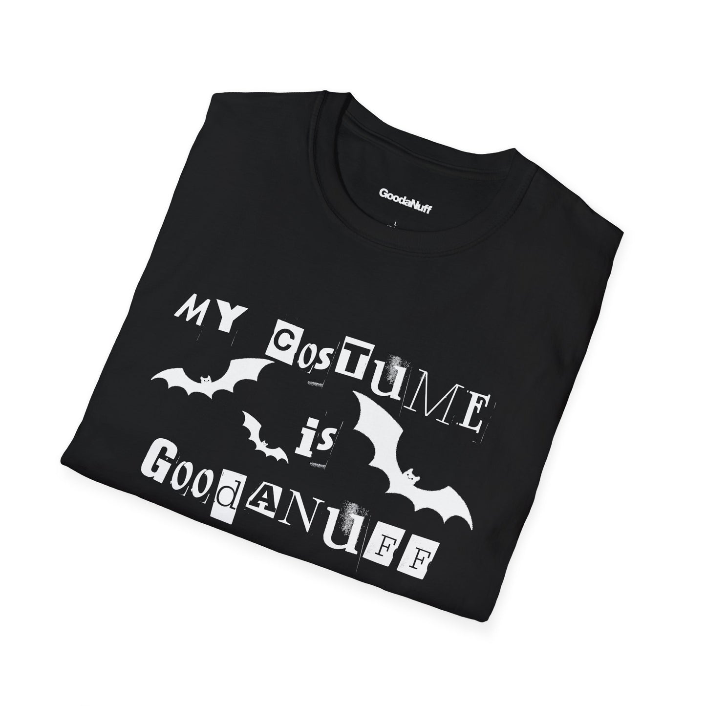 My Costume is GoodaNuff Bats Unisex Softstyle T-Shirt