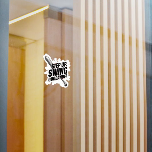 Step Up. Swing GoodaNuff Sticker