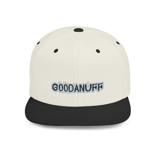 Get it. Got it. GoodaNuff Embroidery Flat Bill Cap