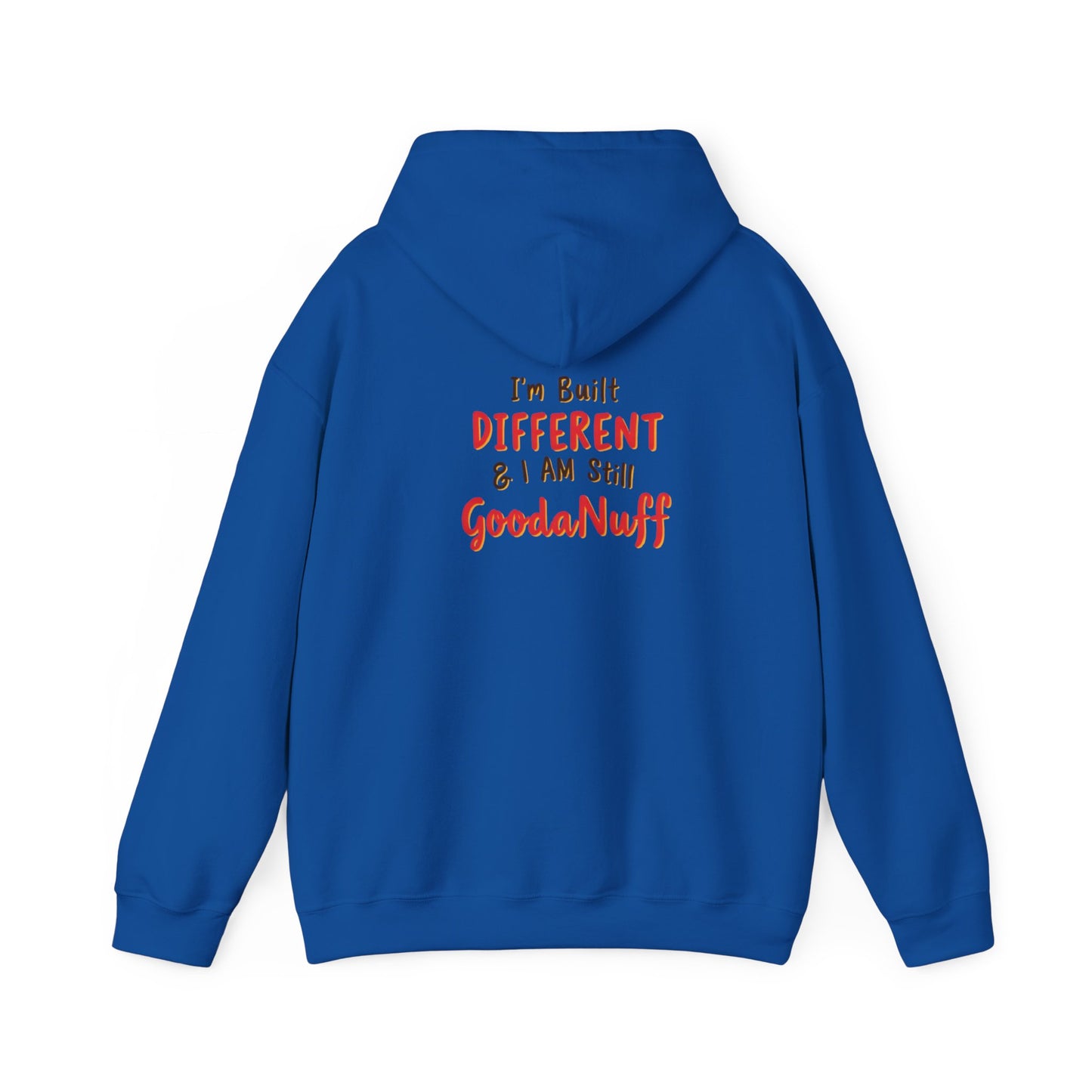 I'm Built Different & I AM GoodaNuff Unisex Hoodie