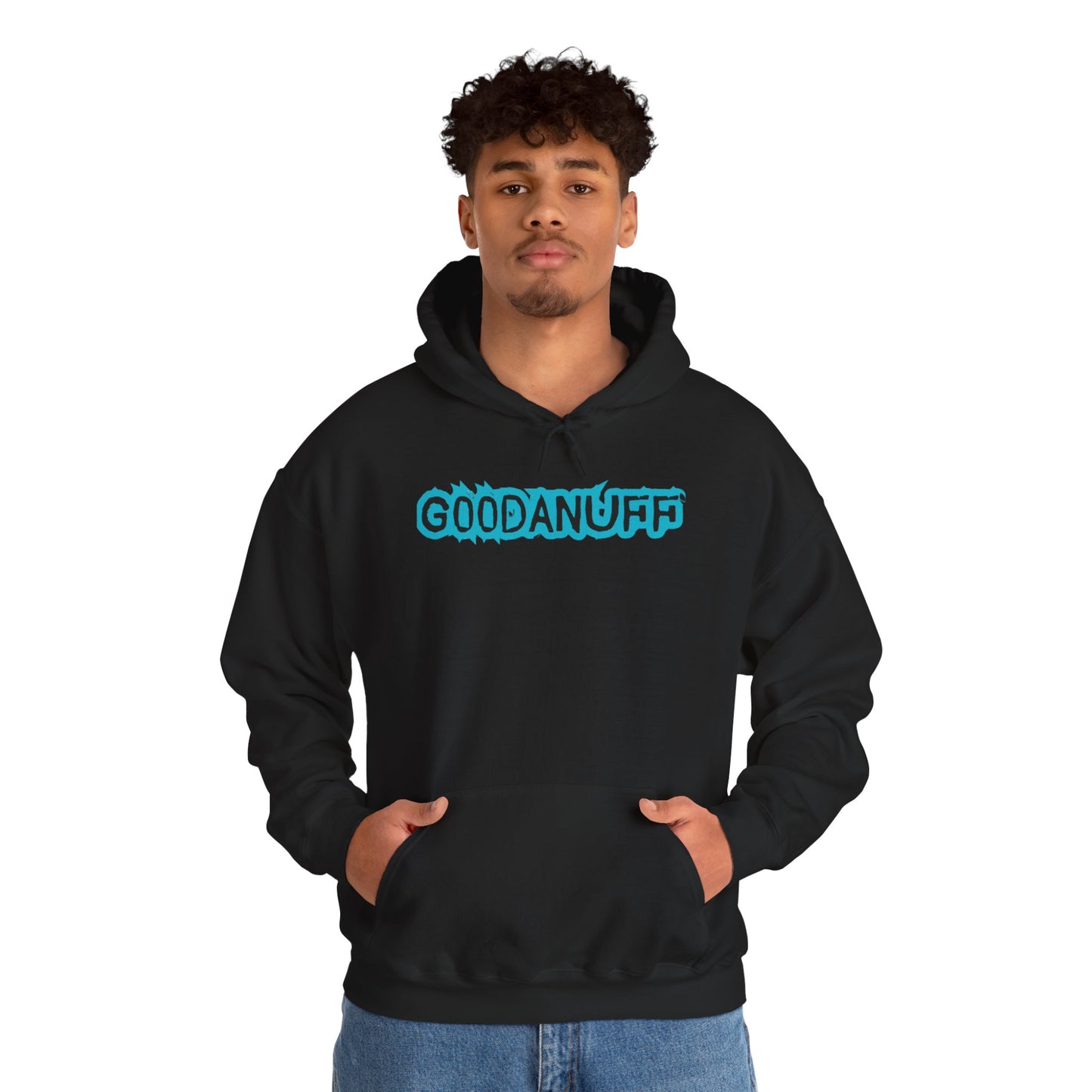 Get it. Got it. GoodaNuff Unisex Hoodie
