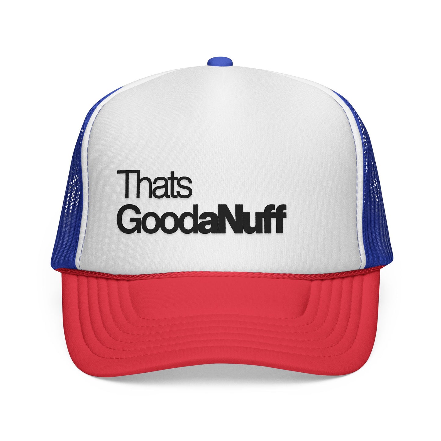 That's GoodaNuff Classic Trucker Hat