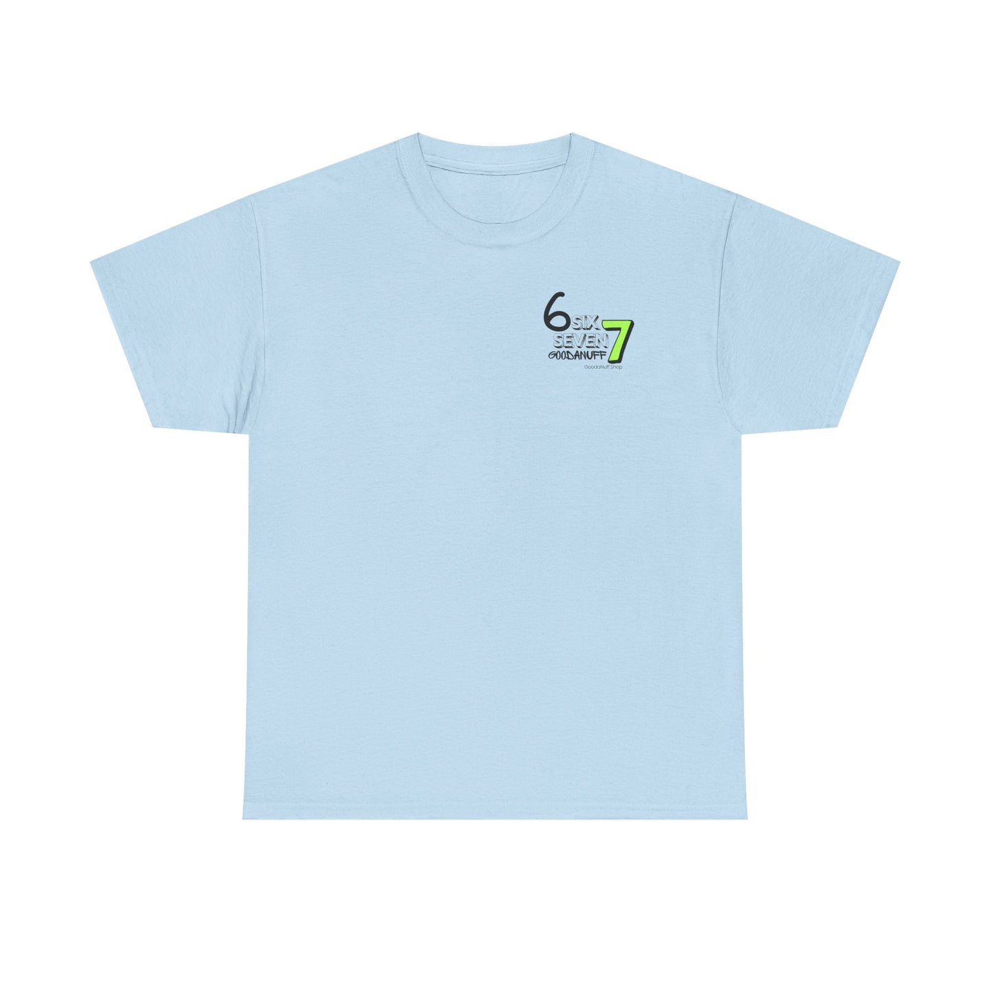 Six 7 GoodaNuff Unisex Softstyle T-Shirt