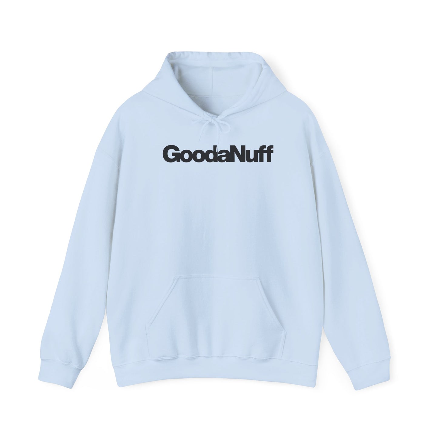Feeling GoodaNuff Unisex Hoodie
