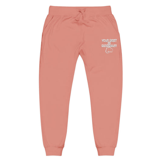 Your Best is GoodaNuff Unisex Jogger Sweatpants