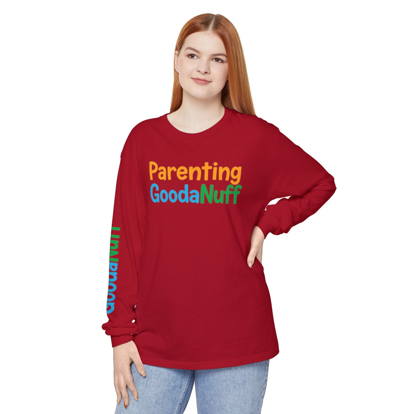 Parenting GoodaNuff Unisex Long Sleeve Tee
