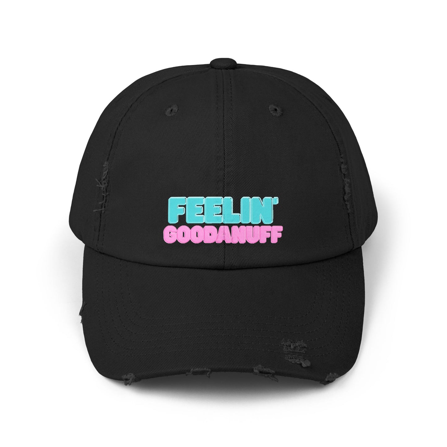 Feelin GoodaNuff Distressed Baseball Cap