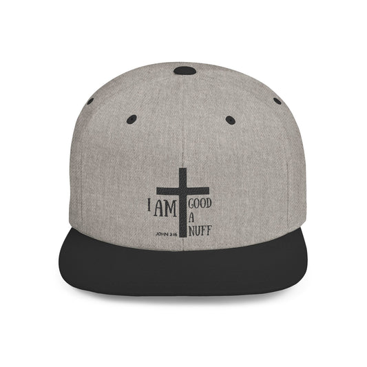 I AM GoodaNuff Flat Bill Cap