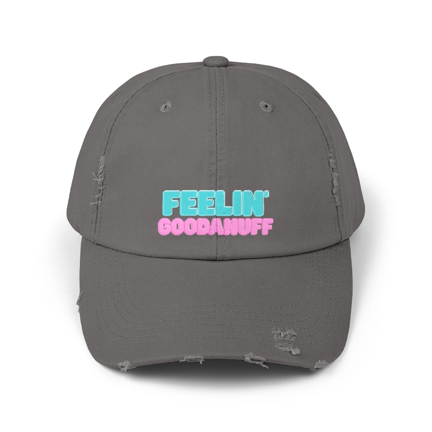 Feelin GoodaNuff Distressed Baseball Cap