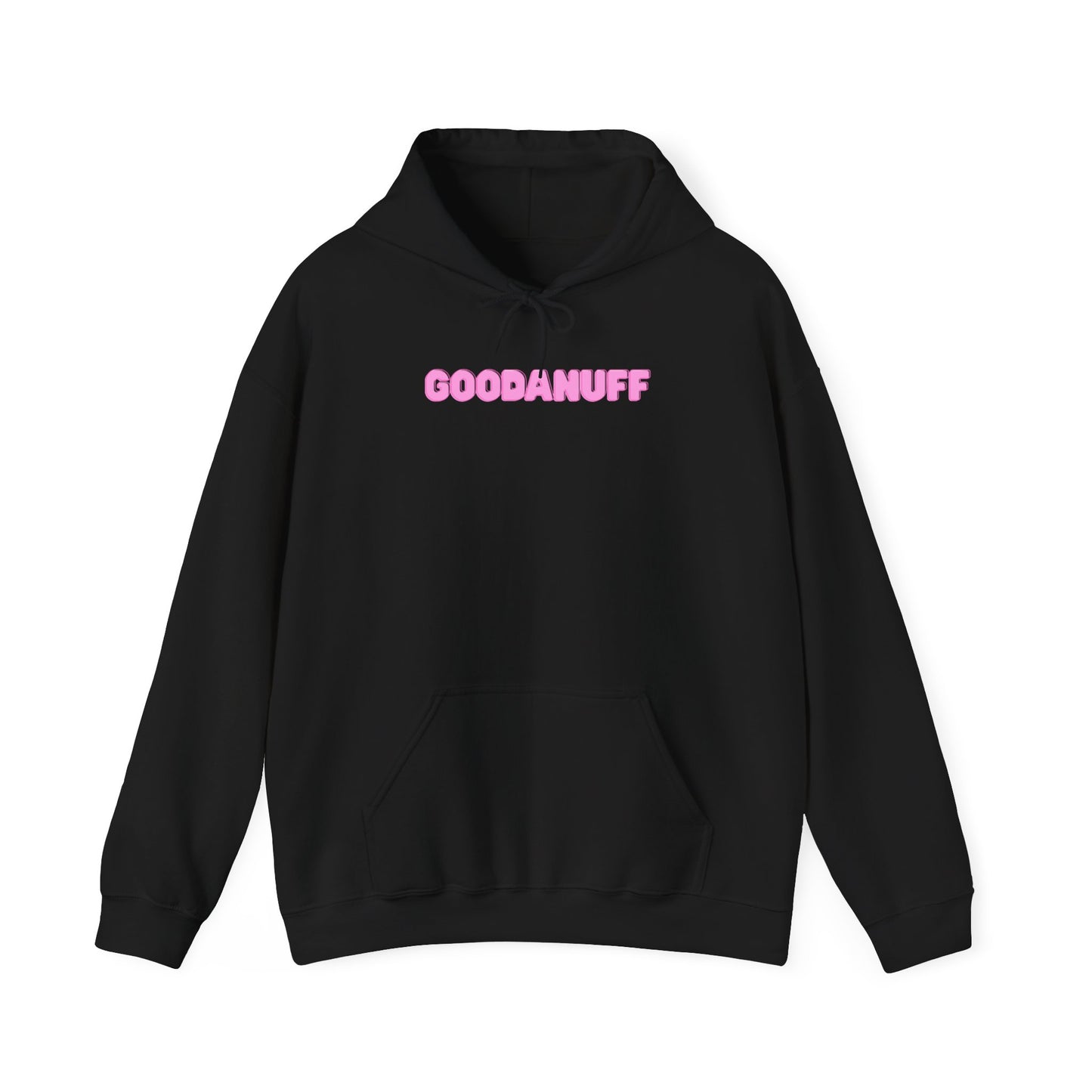 Feelin GoodaNuff Unisex Hoodie