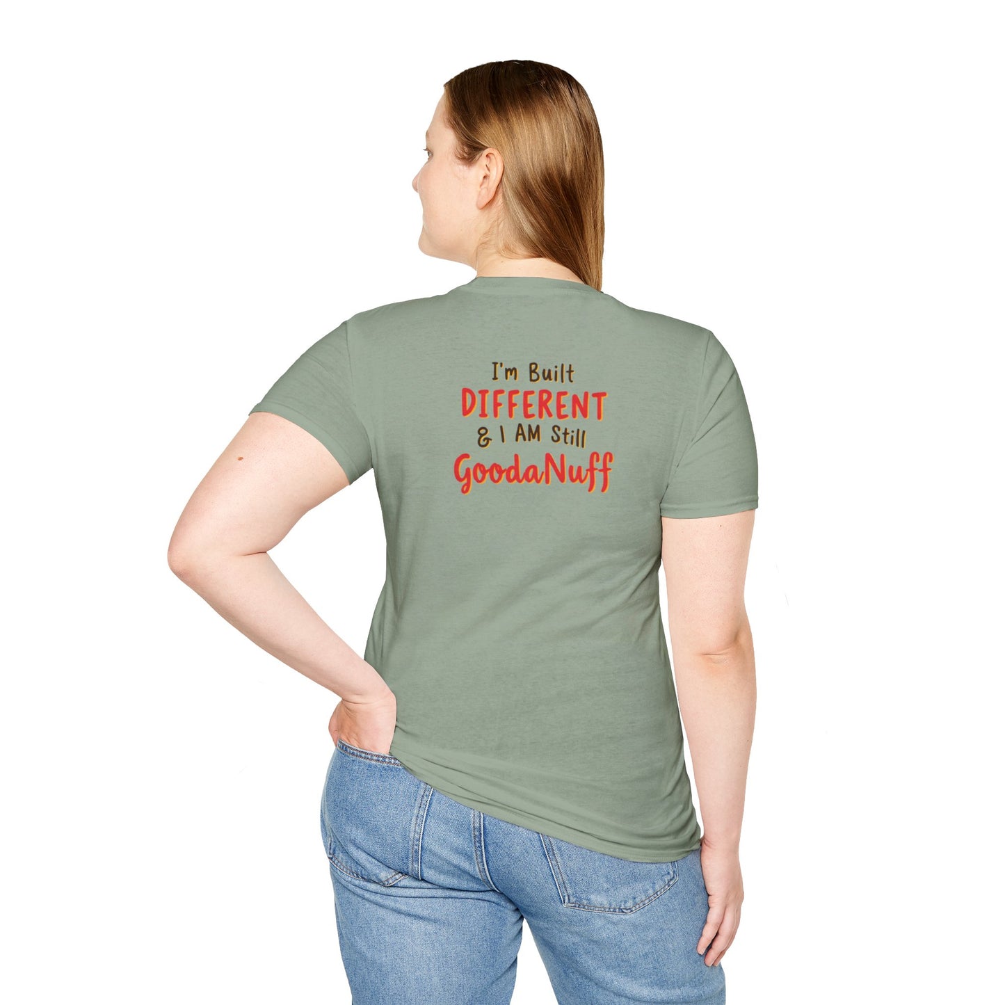 Im Built Different & I AM still GoodaNuff Unisex Softstyle T-Shirt
