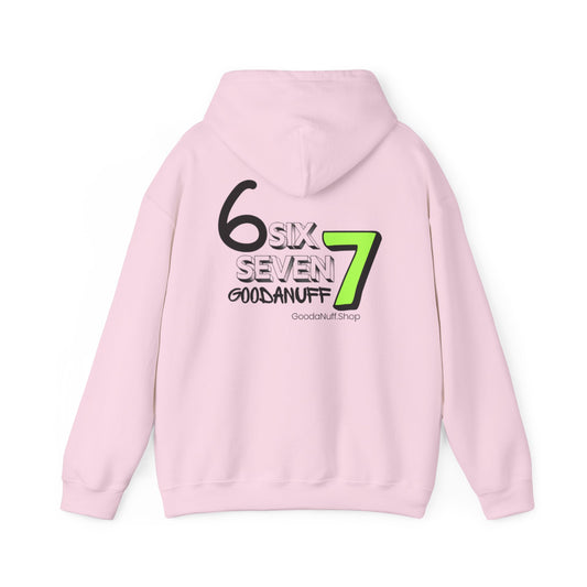 Six 7 GoodaNuff Unisex Hoodie