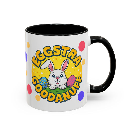 Eggstra GoodaNuff Coffee Mug