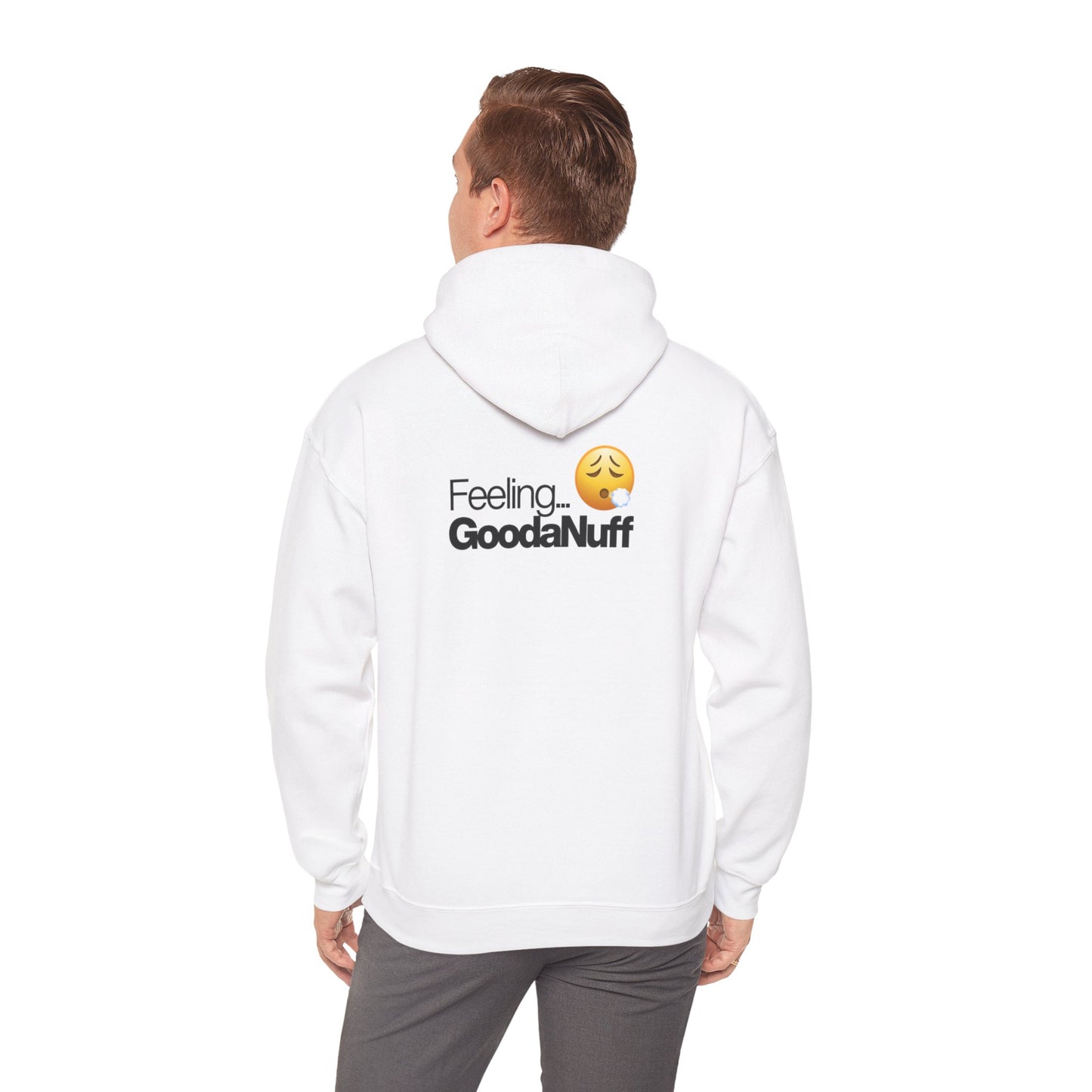 Feeling GoodaNuff Unisex Hoodie
