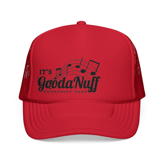 It's GoodaNuff I Reckon Trucker Hat