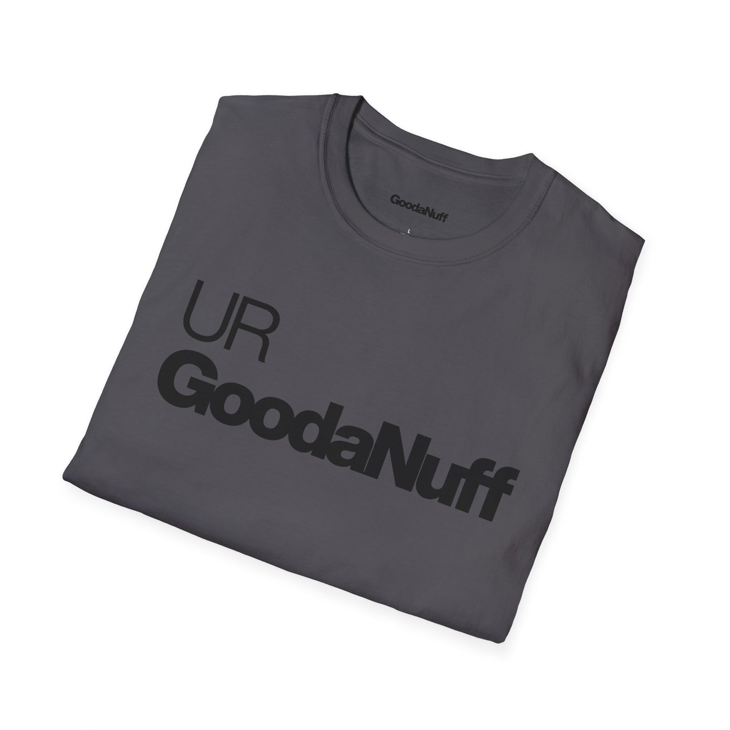 UR GoodaNuff Unisex Classic T-Shirt