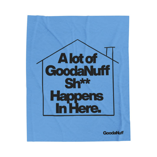 A lot of GoodaNuff Sh** Throw Blanket