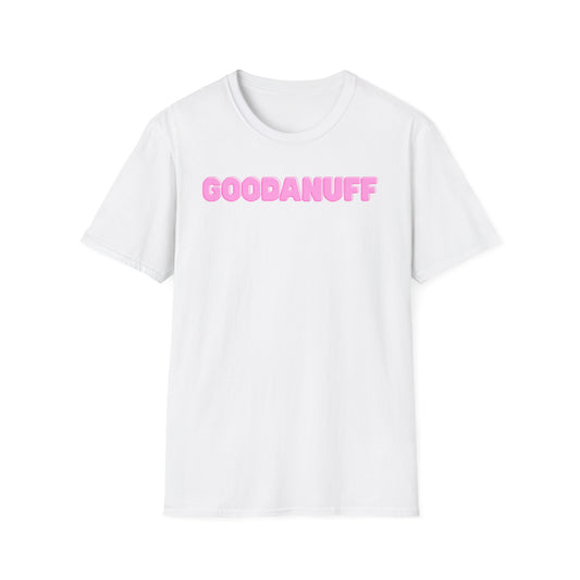 Pink GoodaNuff Unisex Softstyle T-Shirt