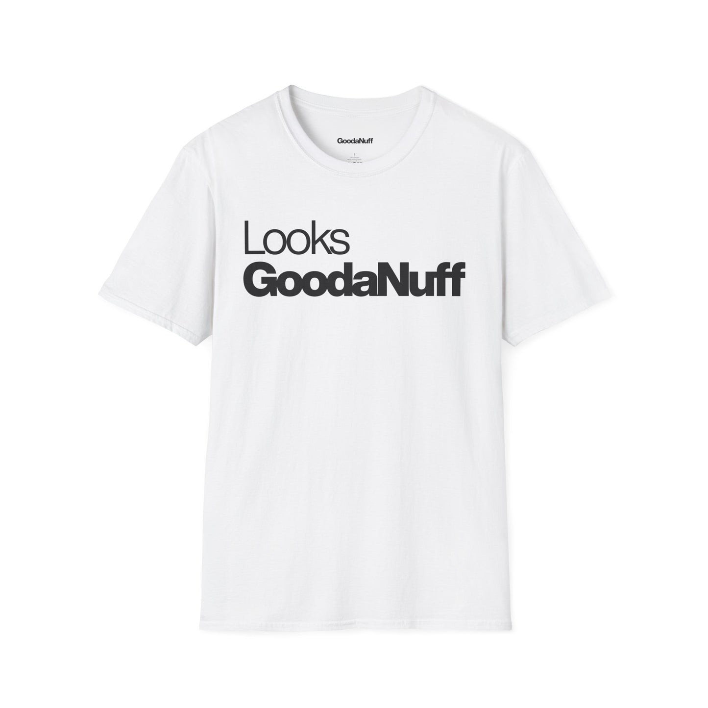 Looks GoodaNuff Unisex Classic T-Shirt