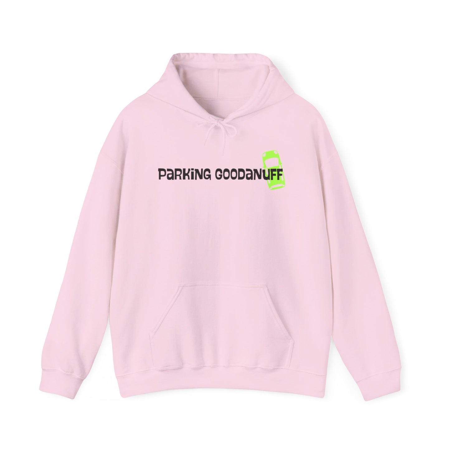 Parking…GoodaNuff Unisex Hoodie