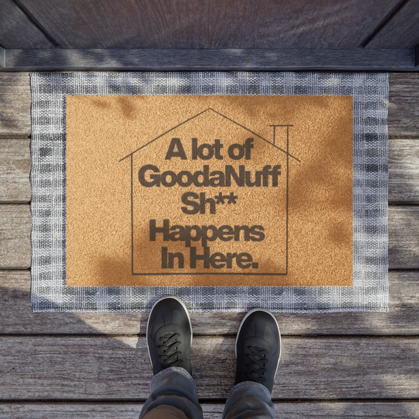 A lot of GoodaNuff Sh*t Happens Here Door Mat