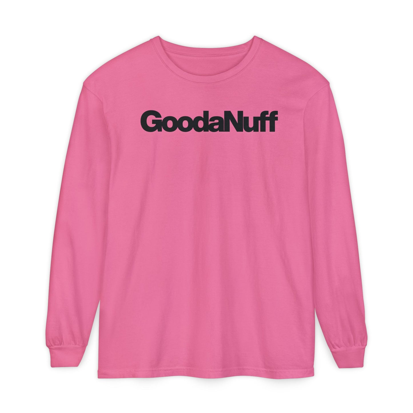 GoodaNuff Classic Unisex Long Sleeve Tee