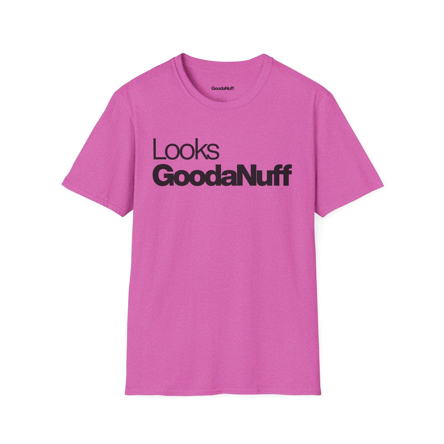Looks GoodaNuff Unisex Classic T-Shirt