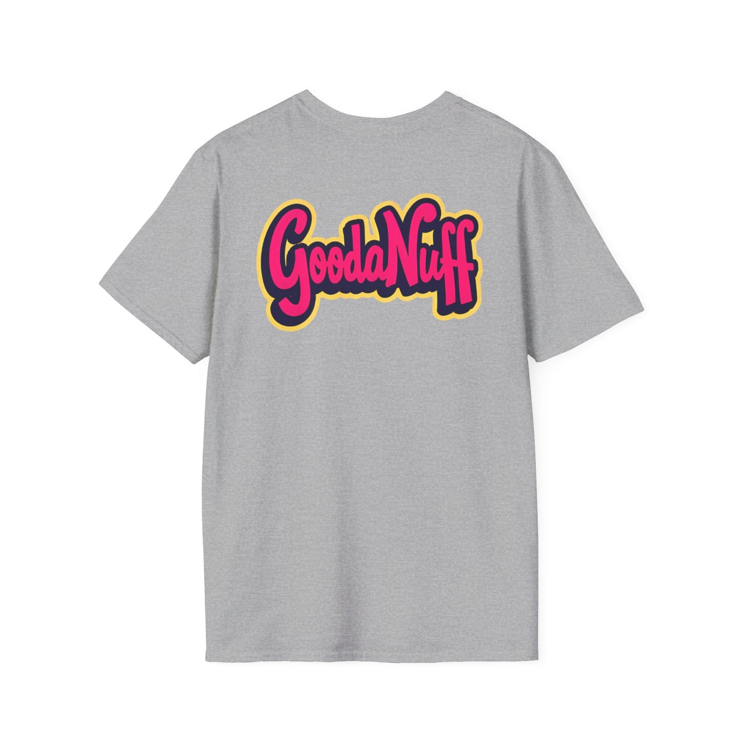 GoodaNuff Unisex Softstyle T-Shirt