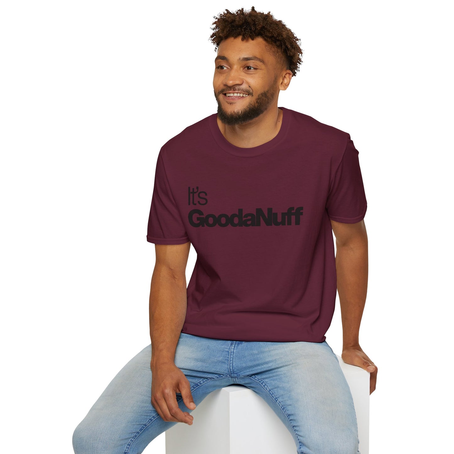 It's GoodaNuff Unisex Classic T-Shirt