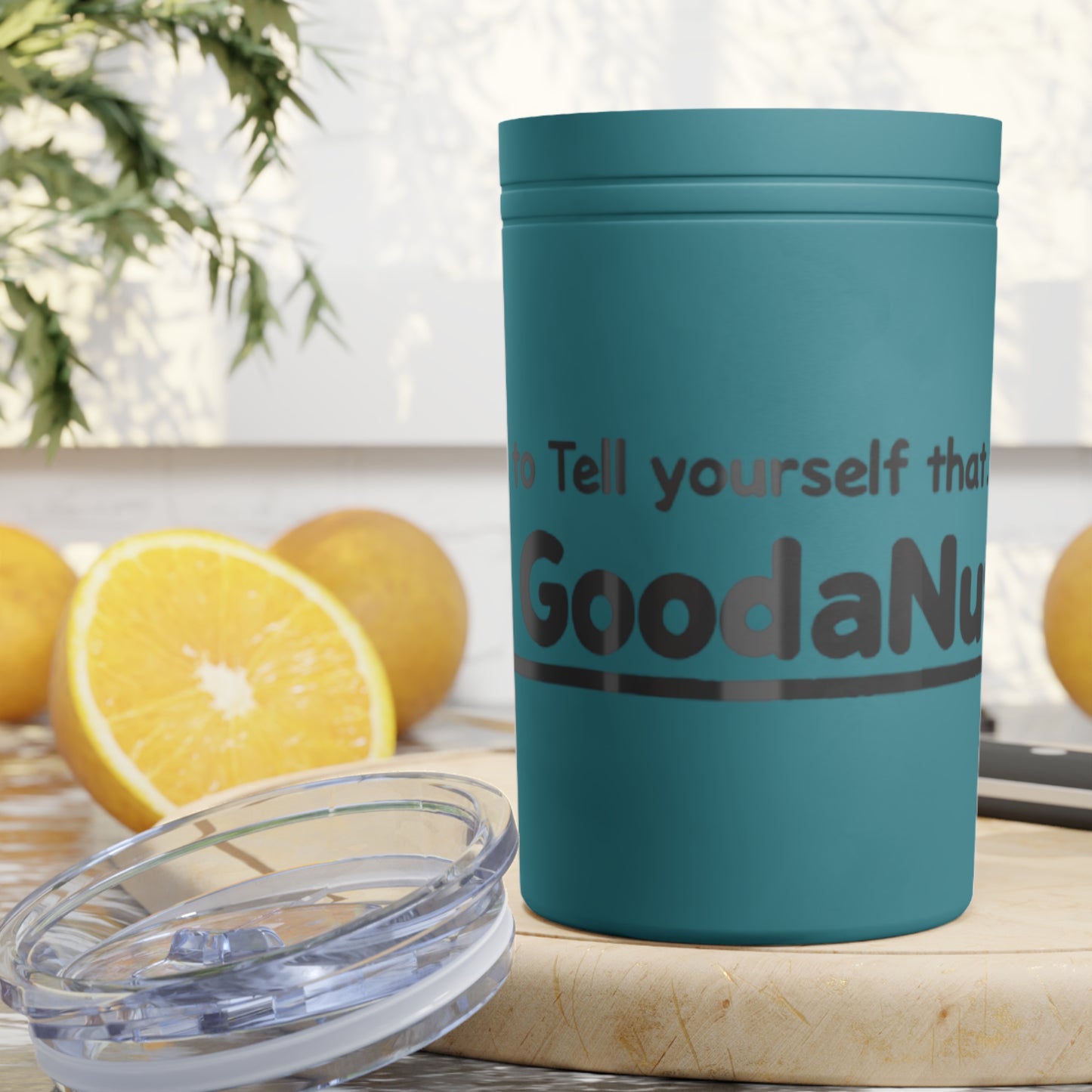 Remember to Tell Yourself that...I AM GoodaNuff Small Tumbler