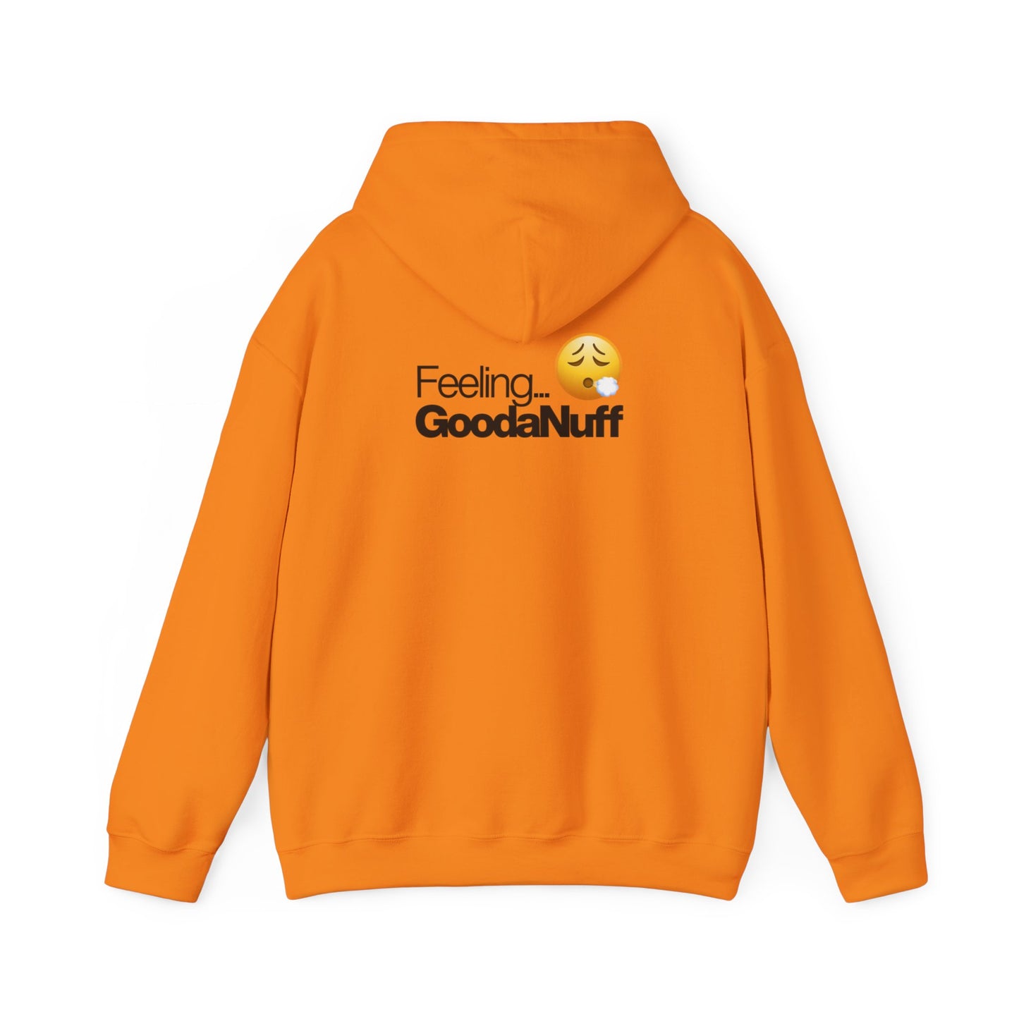 Feeling GoodaNuff Unisex Hoodie