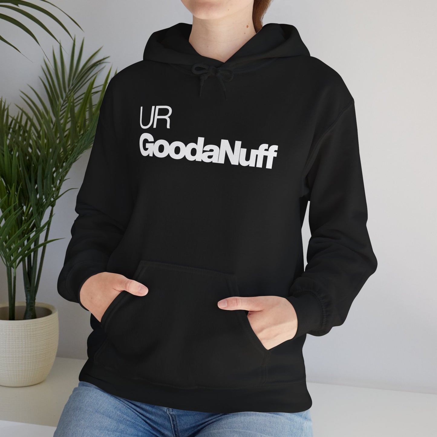 UR GoodaNuff Unisex Classic Hoodie