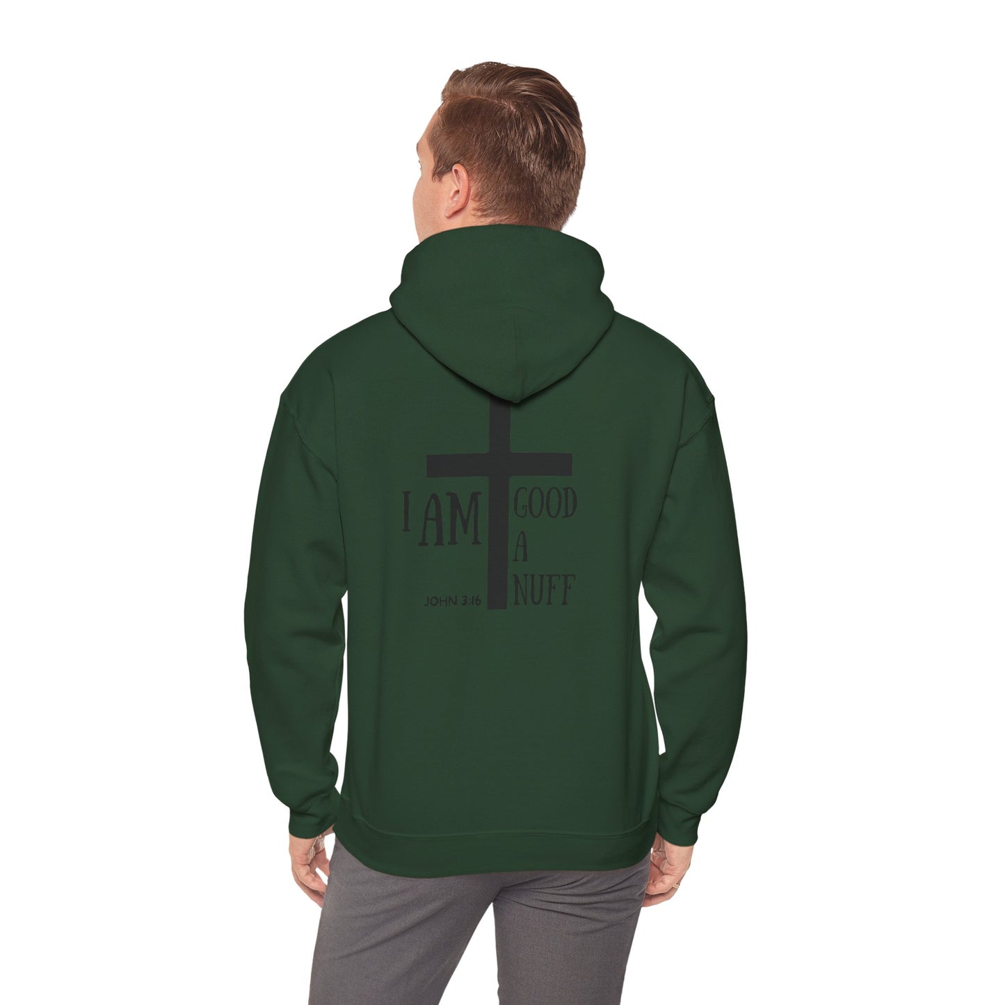 I AM GoodaNuff Unisex Hoodie