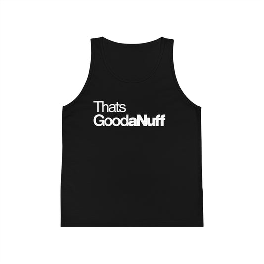 Classic That's GoodaNuff Unisex Youth Tank Top