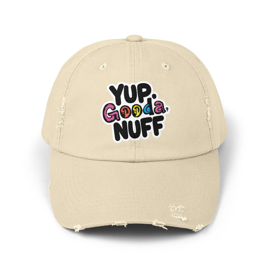 Yup. GoodaNuff Distressed Baseball Cap