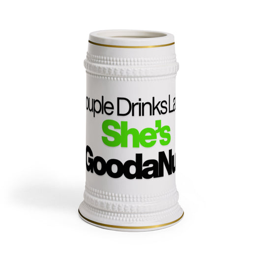 Couple Drinks Later...She’s GoodaNuff Beer Mug