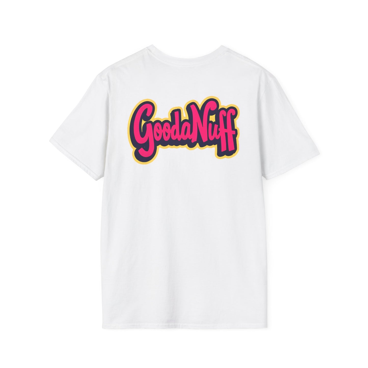 GoodaNuff Unisex Softstyle T-Shirt