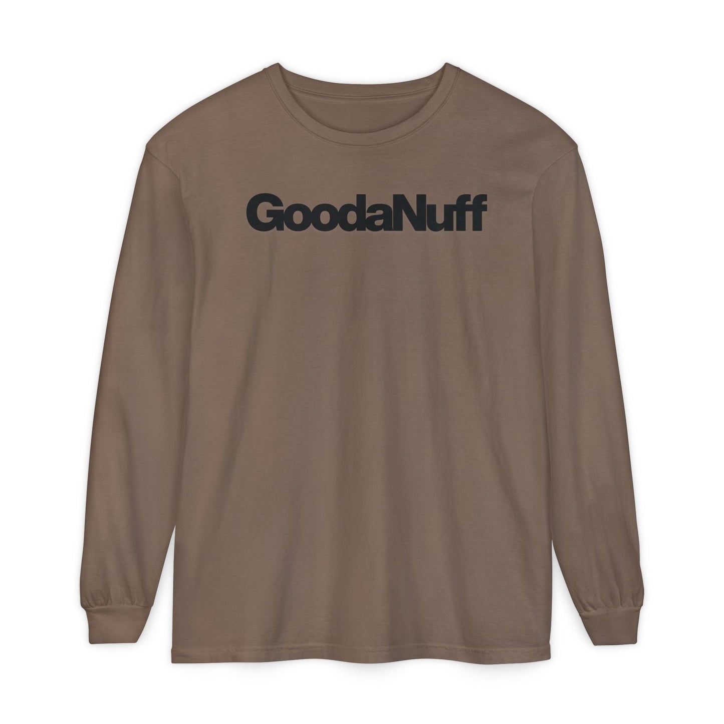 GoodaNuff Classic Unisex Long Sleeve Tee