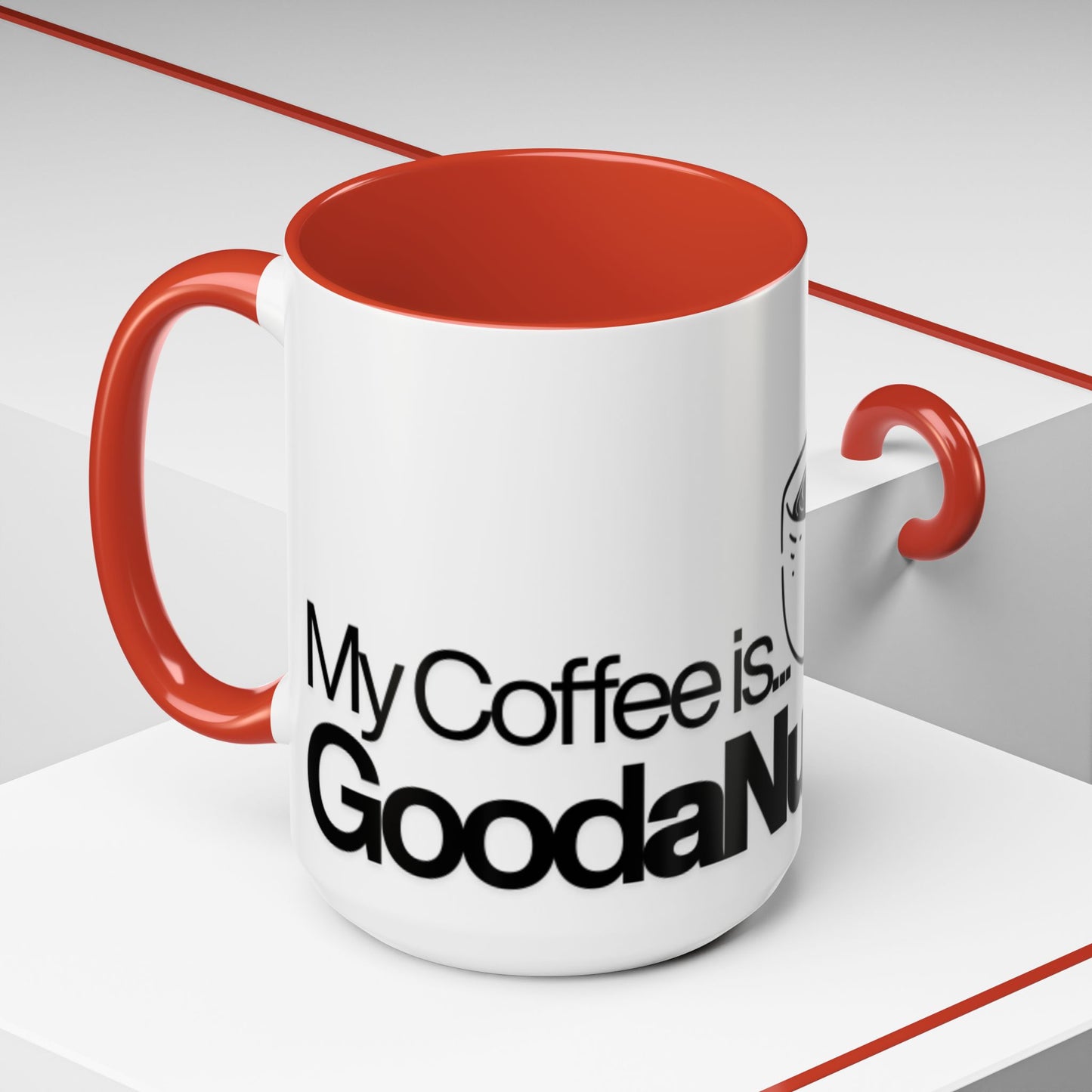 My Coffee is GoodaNuff…Coffee Mug